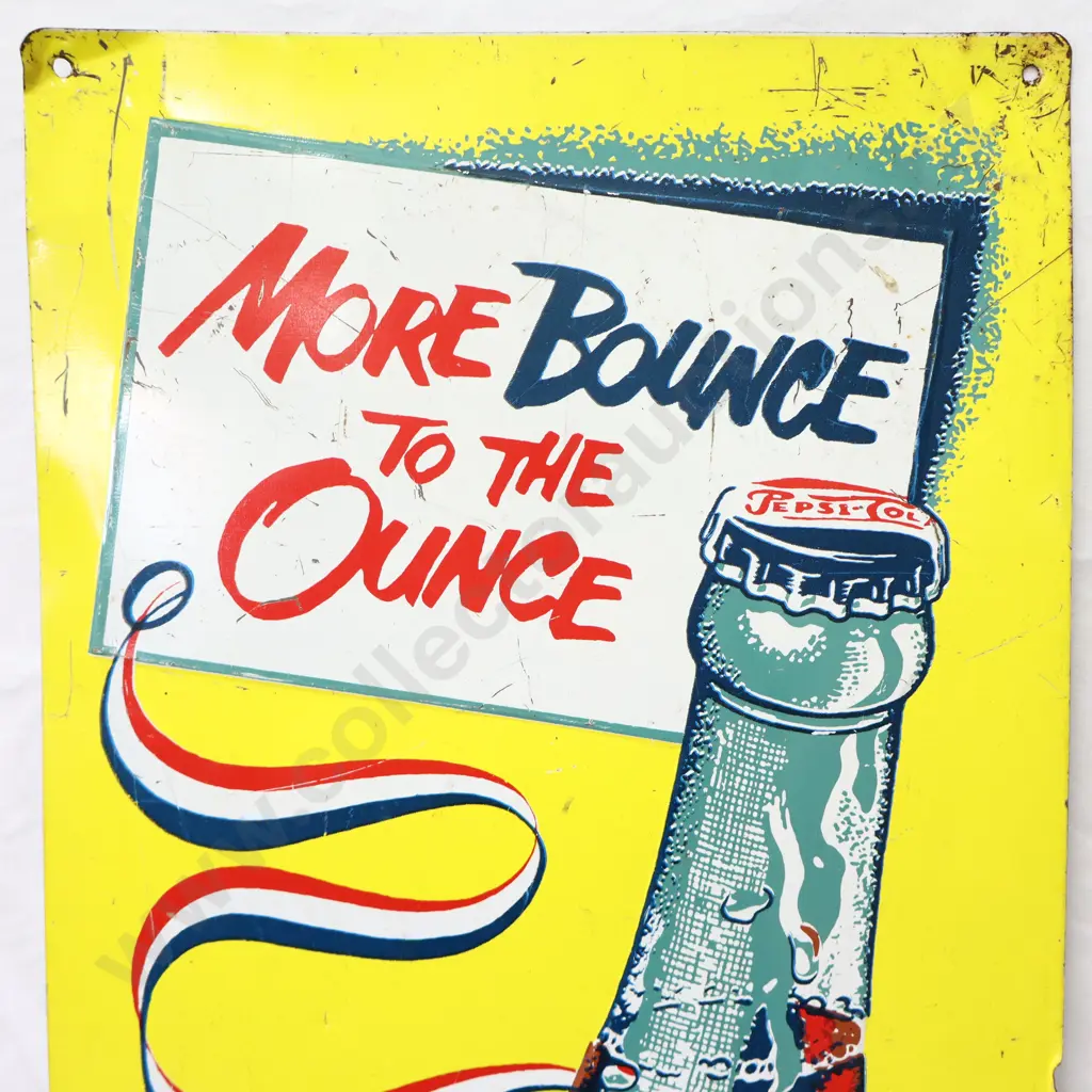 More Bounce To The Ounce Pepsi Tin Sign Image 1++